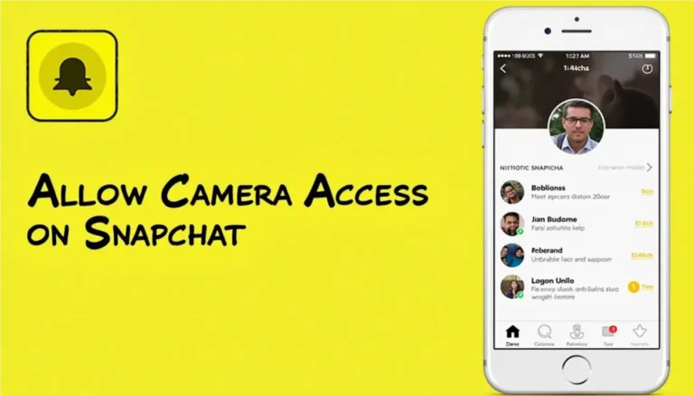 How to Allow Camera Access on Snapchat